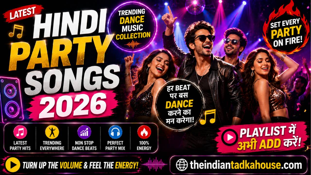 Latest Hindi Party Songs 2026